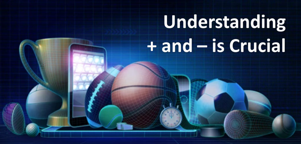 what does the + and - mean in sports betting