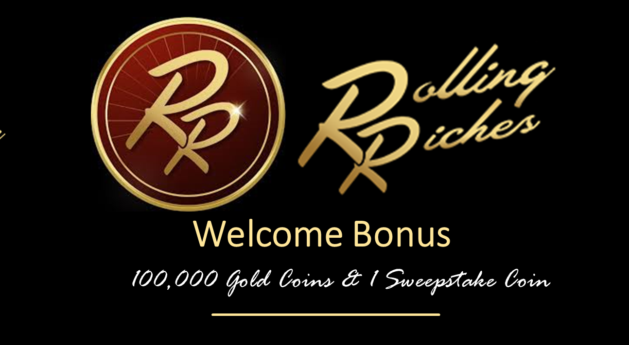 Rolling Riches Casino Sign-Up Bonus